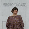 Design Your Own Dress with your own fabric