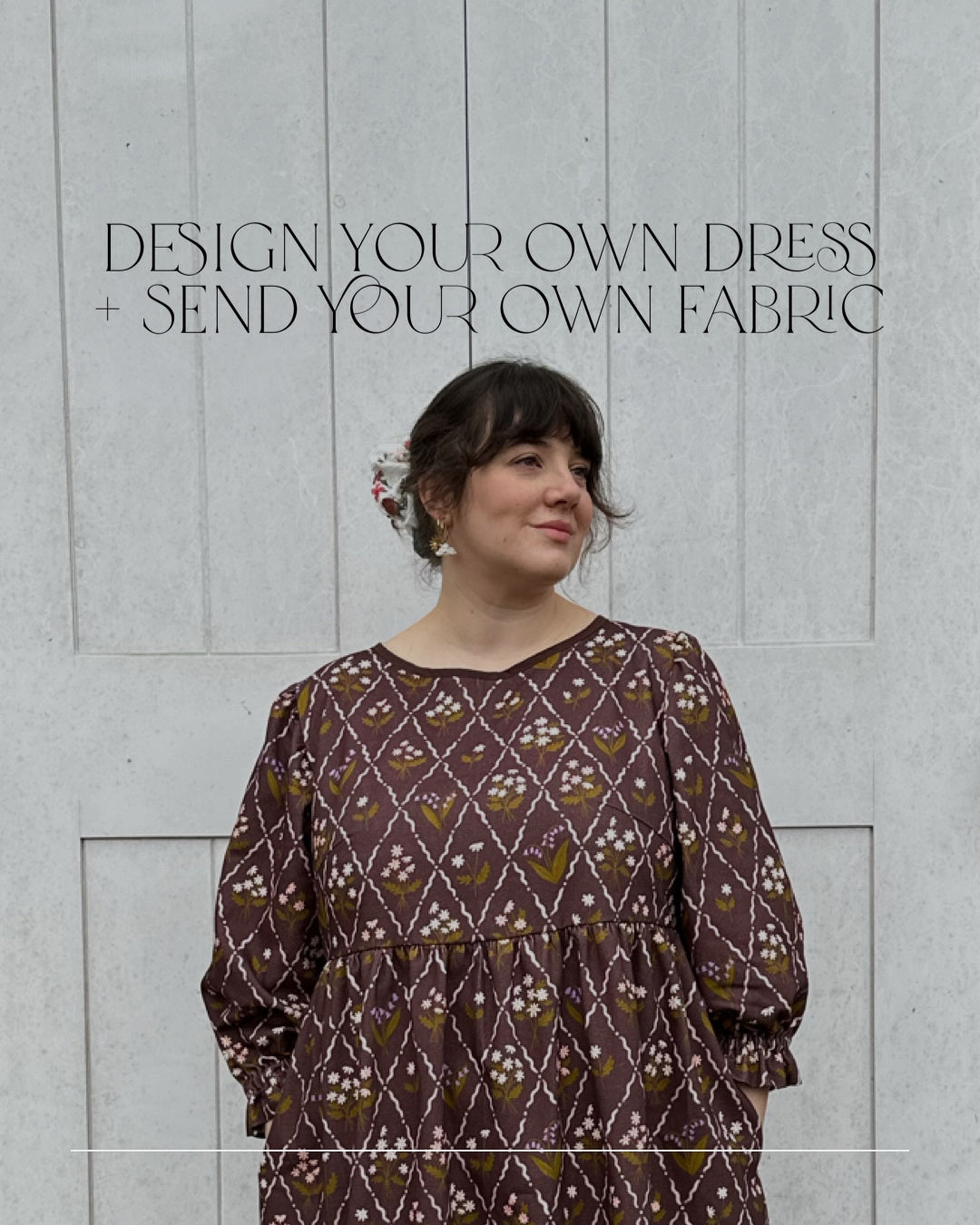 Design Your Own Dress with your own fabric